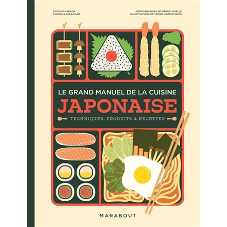 Le grand manuel de la cuisine japonaise