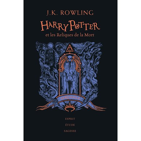 Harry Potter et les reliques de la mort, tome 7, Serdaigle