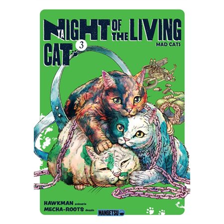 Nyaight of the living cat, Vol. 3