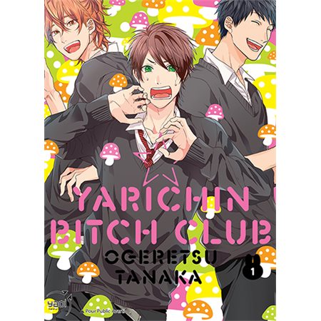 Yarichin bitch club, vol.1