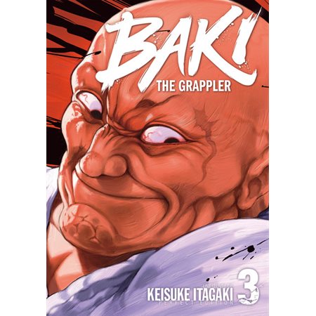Baki : the grappler, Vol. 3
