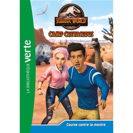 Course contre la montre, tome 21, Jurassic World : camp cretaceous