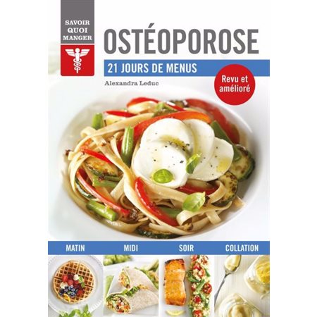 Ostéoporose : 21 jours de menu  (ed. 2024)