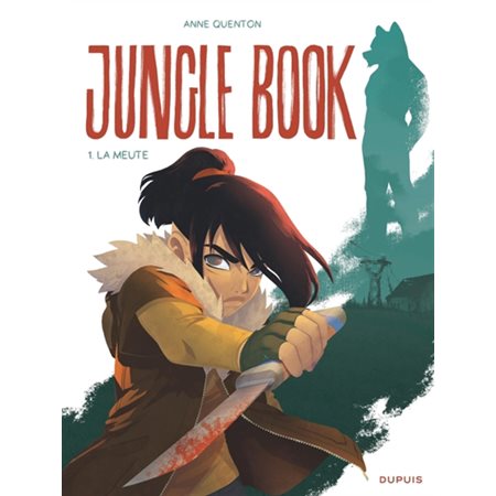 La meute, tome 1, Jungle book