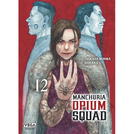 Manchuria opium squad, vol. 12