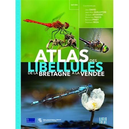 Atlas des libellules de la Bretagne à la Vendée