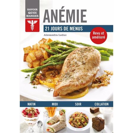 Anémie : 21 jours de menu  (ed. 2024)