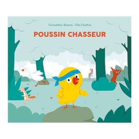 Poussin chasseur