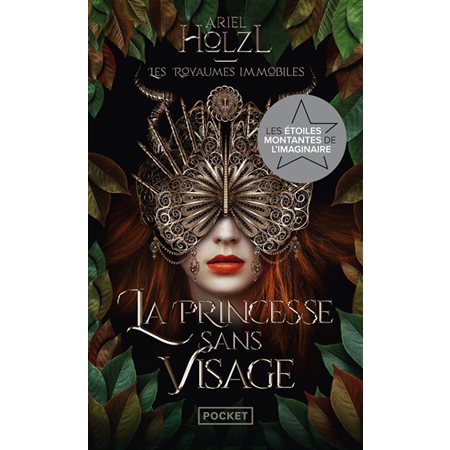 La princesse sans visage, tome 1, Les royaumes immobiles