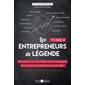 Les entrepreneurs de légende, tome 3