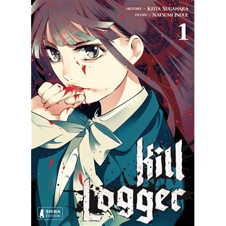 Kill logger, vol. 1