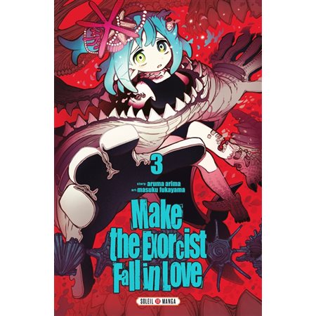 Make the exorcist fall in love, Vol. 3
