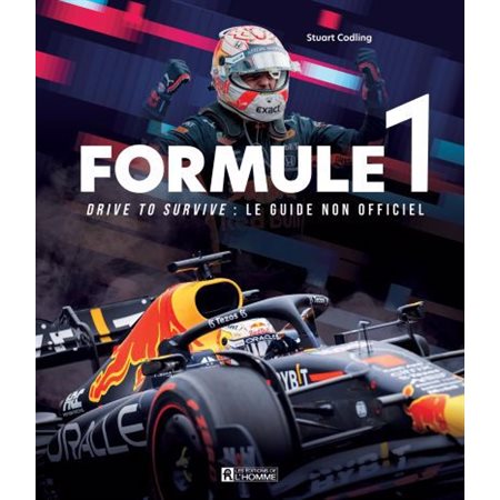 Formule 1 : Drive to survive: Le guide non officiel