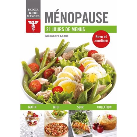 Ménopause : 21 jours de menus (ed. 2024)