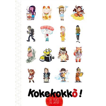 Kokekokko ! : 16 vues du Japon