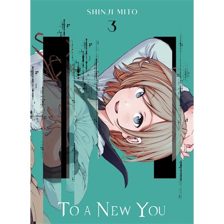 To a new you, vol. 3