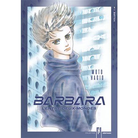 Barbara, l'entre-deux-mondes, Vol. 1