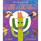 La chanson de Joe le cactus