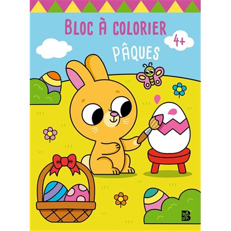 Pâques : bloc à colorier : 4+, Bloc à colorier