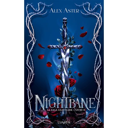Nightbane, tome 2, La saga Lightlark