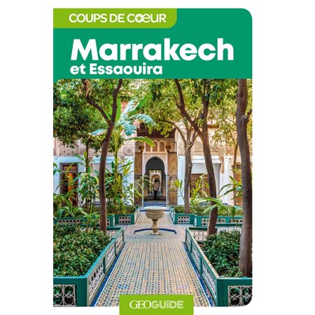 Marrakech et Essaouira 2024