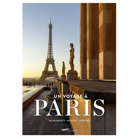 Un voyage à Paris