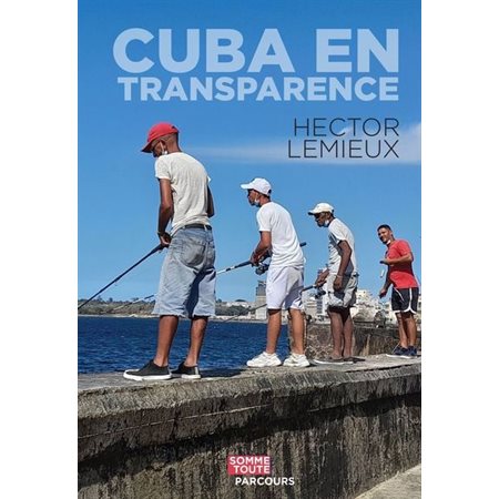 Cuba en transparence