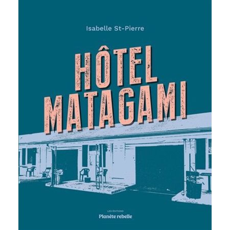 Hôtel Matagami