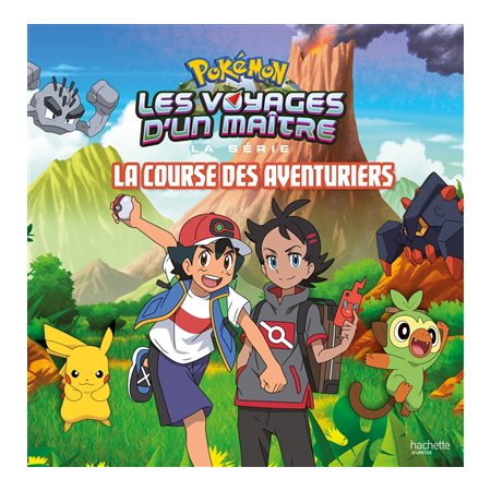 La course des aventuriers; Pokémon : la série Les voyages d'un maître