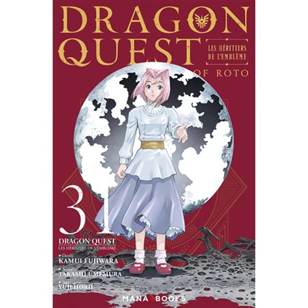 Dragon Quest : les héritiers de l'emblème, Vol. 31, Dragon Quest : les héritiers de l'emblème, 31