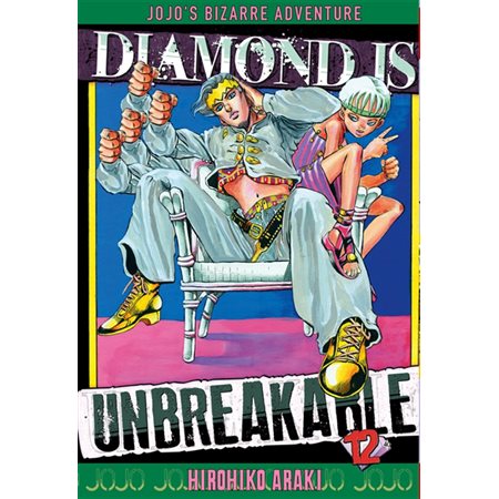 Diamond is unbreakable : Jojo's bizarre adventure, Vol. 12, Diamond is unbreakable : Jojo's bizarre adventure, 12