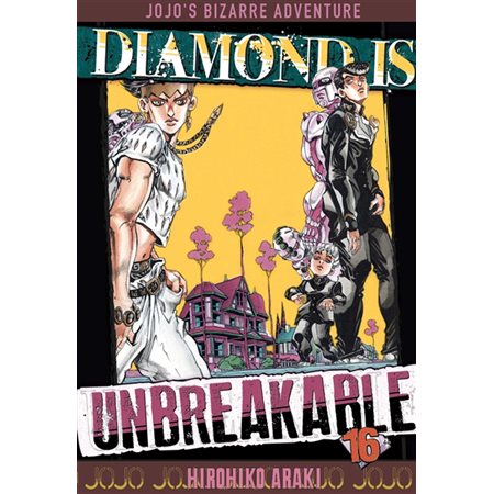 Diamond is unbreakable : Jojo's bizarre adventure, Vol. 16, Diamond is unbreakable : Jojo's bizarre adventure, 16