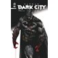Gotham war, Batman dark city, tome 3