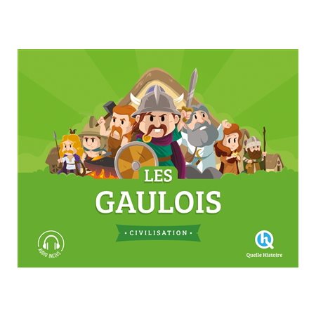 Les Gaulois, Civilisation