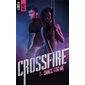 Dance for me, vol. 1, Crossfire