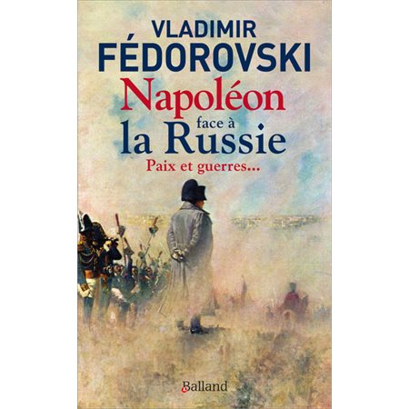 Napoléon face à la Russie