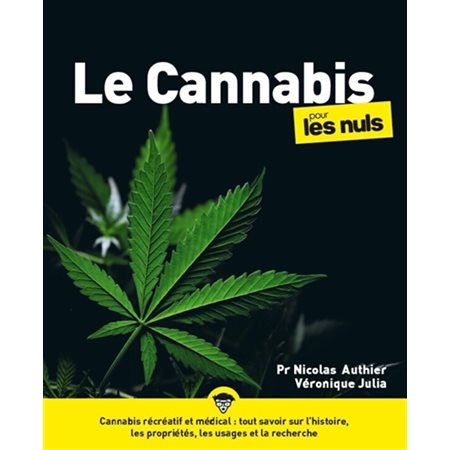 Le cannabis pour les nuls  (ed. 2023)