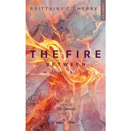 The fire between High & Lo, tome 2, The elements