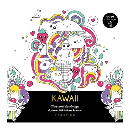 Kawaii : mon carnet de coloriages