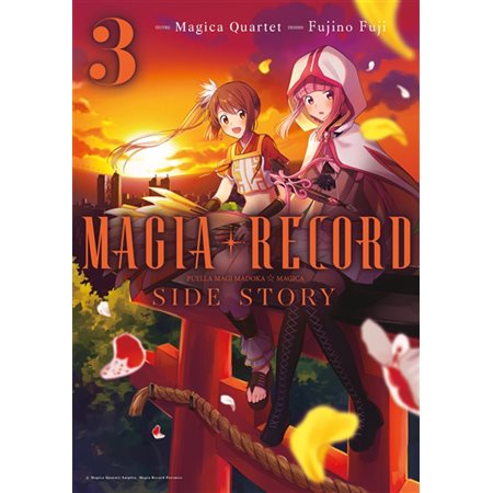 Magia record : Puella magi Madoka magica side story, Vol. 3, Magia record : Puella magi Madoka magica side story, 3