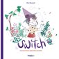 Switch : journal d'une apprentie sorcière