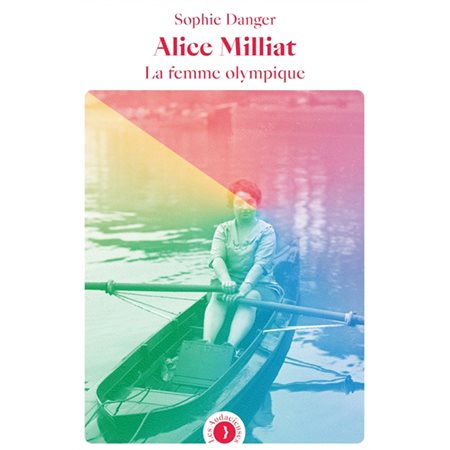 Alice Milliat : la femme olympique