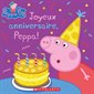 Joyeux anniversaire, Peppa !; Peppa pig