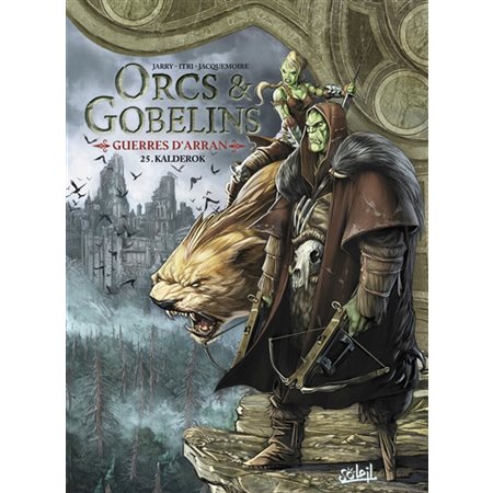 Kalderok, tome 25, Orcs & gobelins