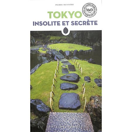 Tokyo insolite et secrète