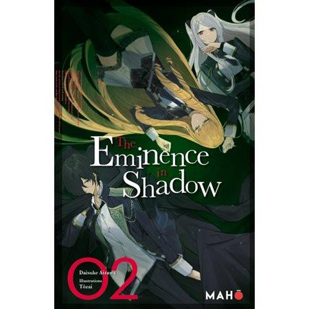 The eminence in shadow, Vol. 2