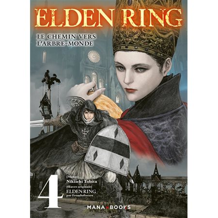 Elden ring : le chemin vers l'arbre-monde, Vol. 4