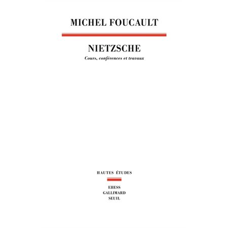 Nietzsche : cours, conférences et travaux