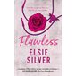 Flawless, tome 1, Chestnut springs