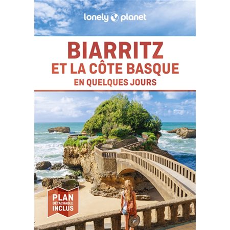 Biarritz et la côte basque en quelques jours, En quelques jours